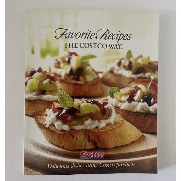 Favorite Recipes the Costco Way Trade Paperback 2007 Cook Book - Picture 1 of 2